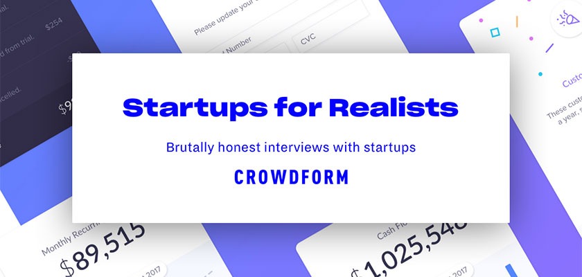 crowdform-launch-brutally-honest-interview-series-with-startup-founders-1