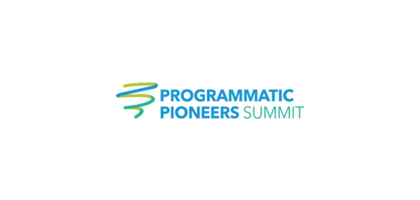Programmatic Pioneers Summit 2020 Programmatic Pioneers Summit 2020