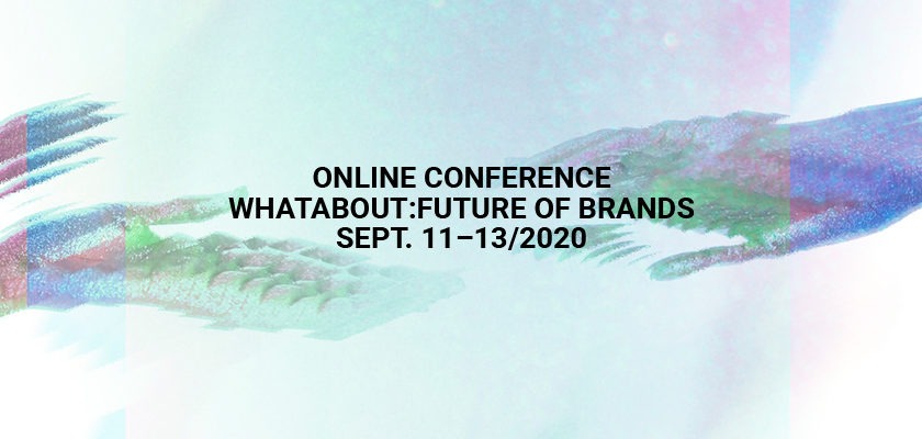 whatabout-future-of-brands-2020