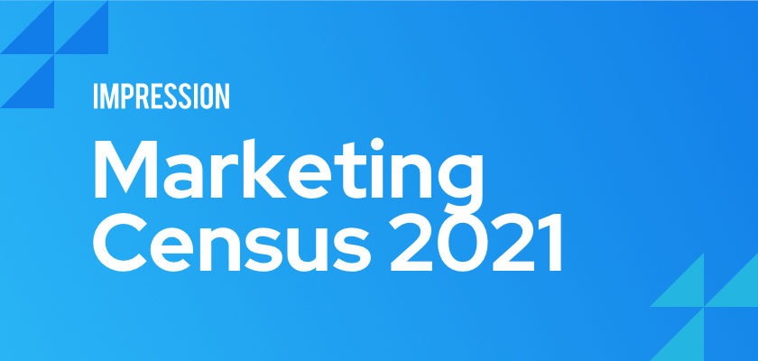 impressions-marketing-census-reflecting-on-2020-and-looking-ahead-to-2021