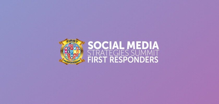 social-media-strategies-summit-first-responders-2021-virtual-conference-august