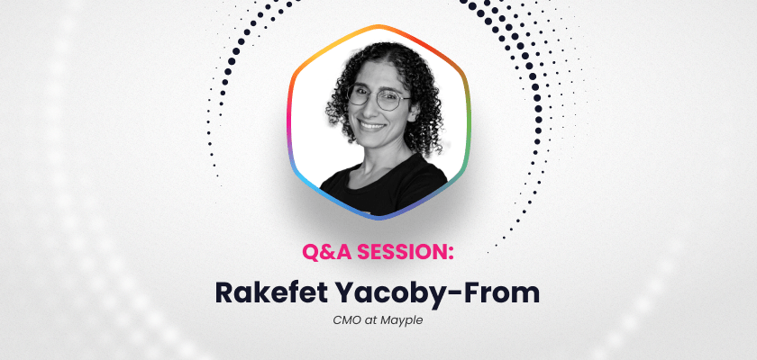 a-qa-session-with-rakefet-yacoby-from-cmo-at-mayple