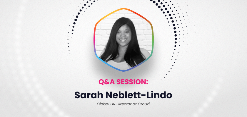 an-interview-with-sarah-neblett-lindo-global-hr-director-at-croud