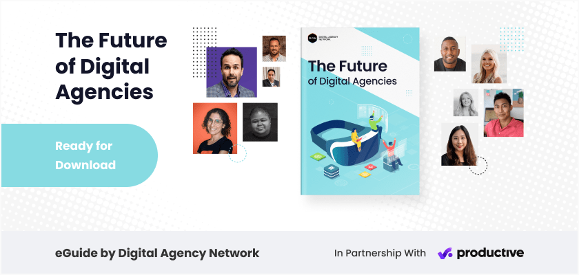 Free eGuide: The Future of Digital Agencies