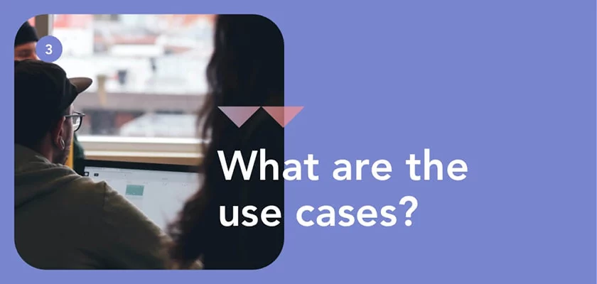 what-are-the-use-cases