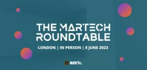 london-roundtable-the-martech-summit-2023