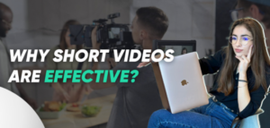 why-short-videos-are-effective