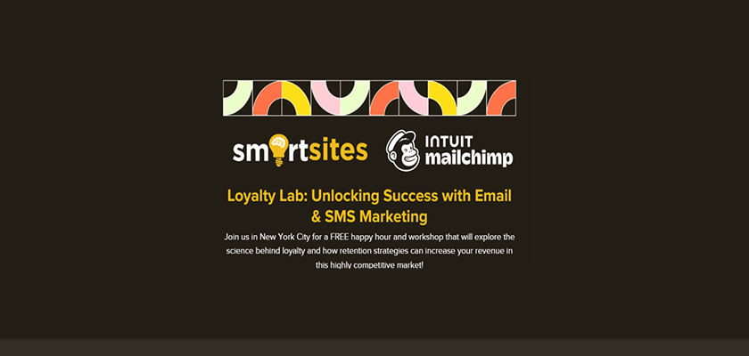 SmartSites-Mailchimp-Loyalty-Lab-2024